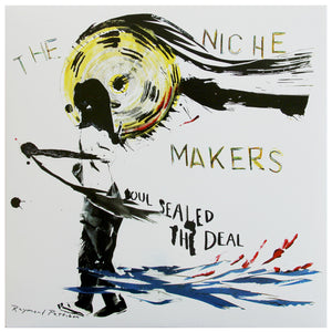 THE NICHE MAKERS Soul Sealed the Deal, Vinyl